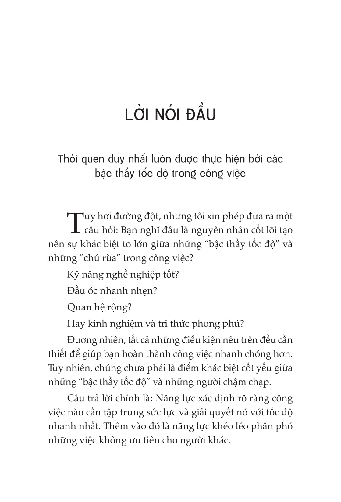 vượt hiệu suất - bí quyết làm việc của những "bậc thầy tốc độ"