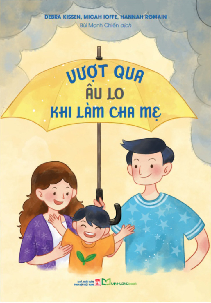 vượt qua âu lo khi làm cha mẹ