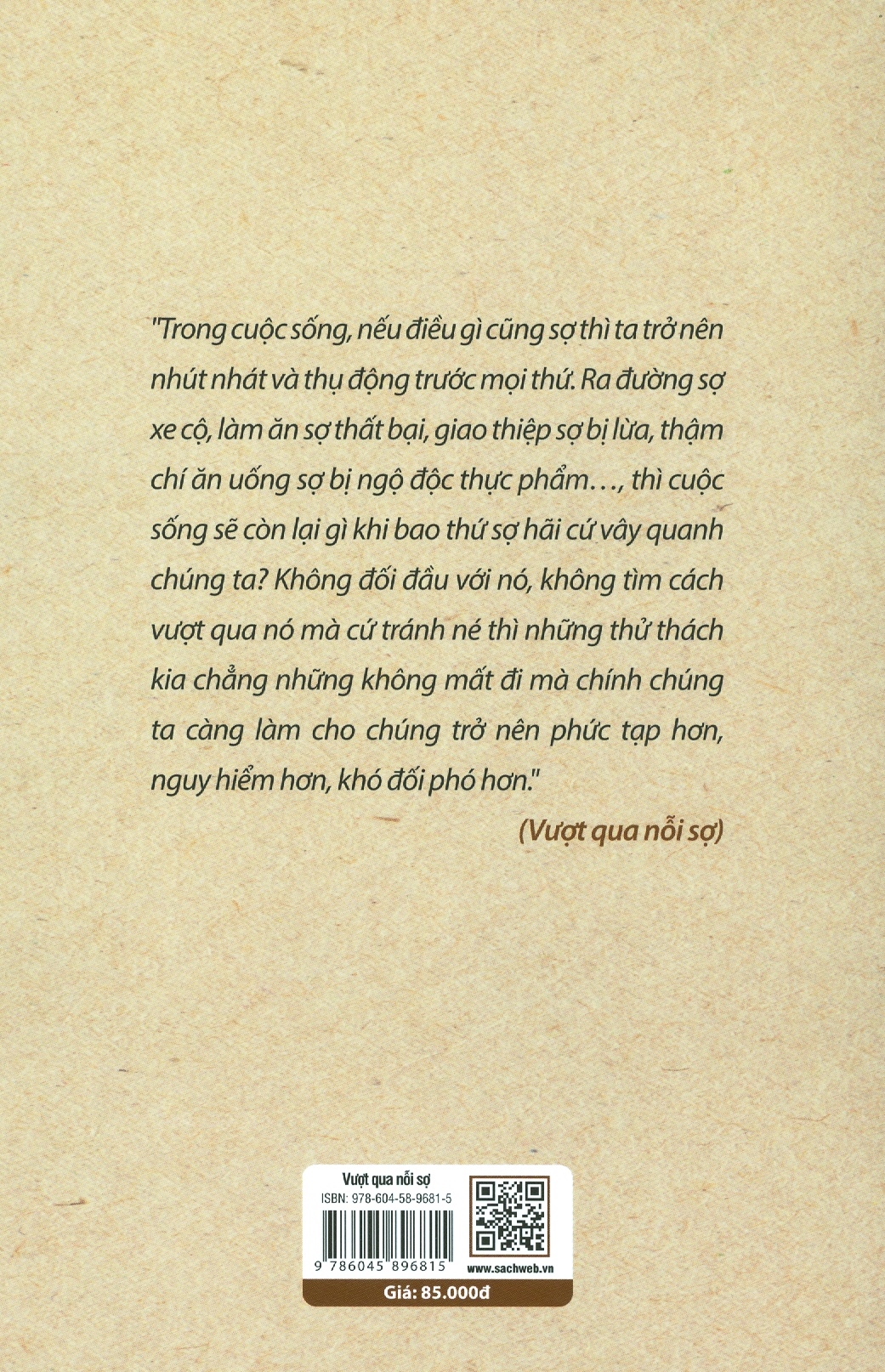 vượt qua nỗi sợ - một quan niệm sống tích cực