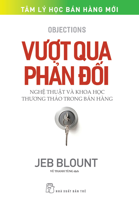 vượt qua phản đối: nghệ thuật và khoa học thương thảo trong bán hàng