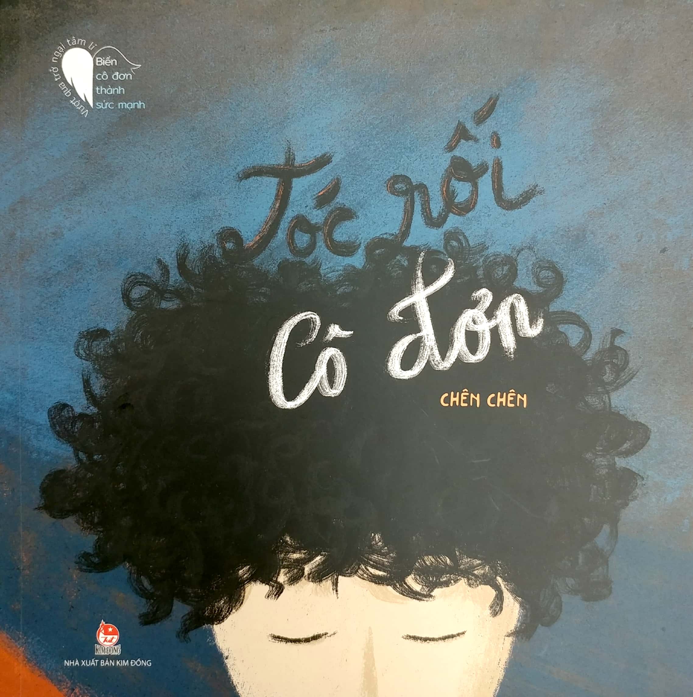 vượt qua trở ngại tâm lí - biến cô đơn thành sức mạnh - tóc rối cô đơn