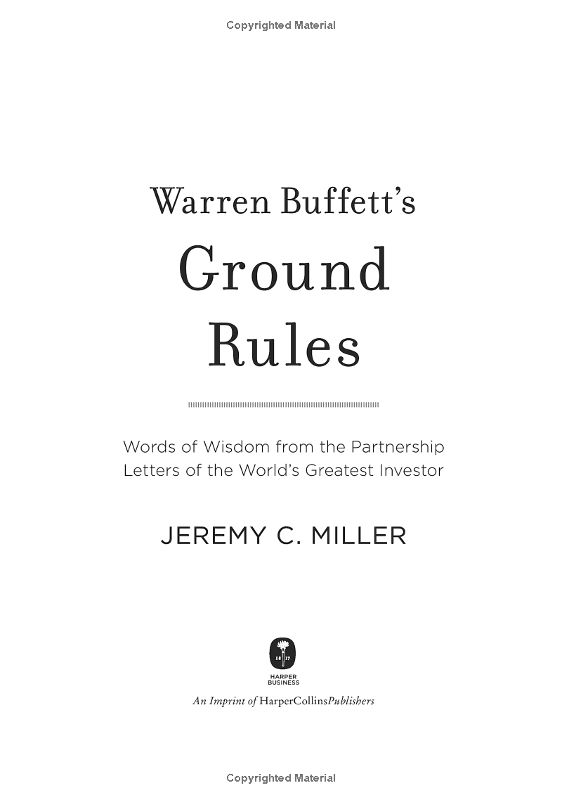 warren buffett's ground rules: words of wisdom from the partnership letters of the world's greatest investor