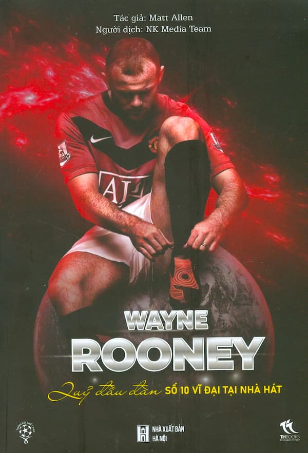 wayne rooney - quỷ đầu đàn số 10 vĩ đại tại nhà hát