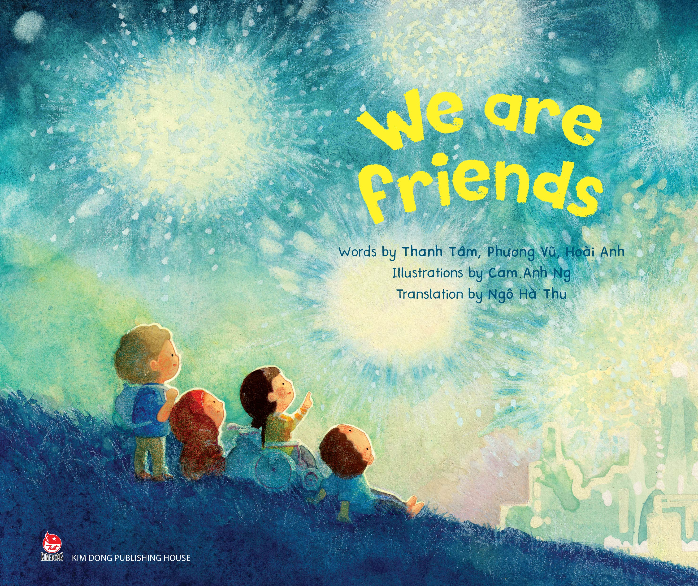 We Are Friends - Bia Cung