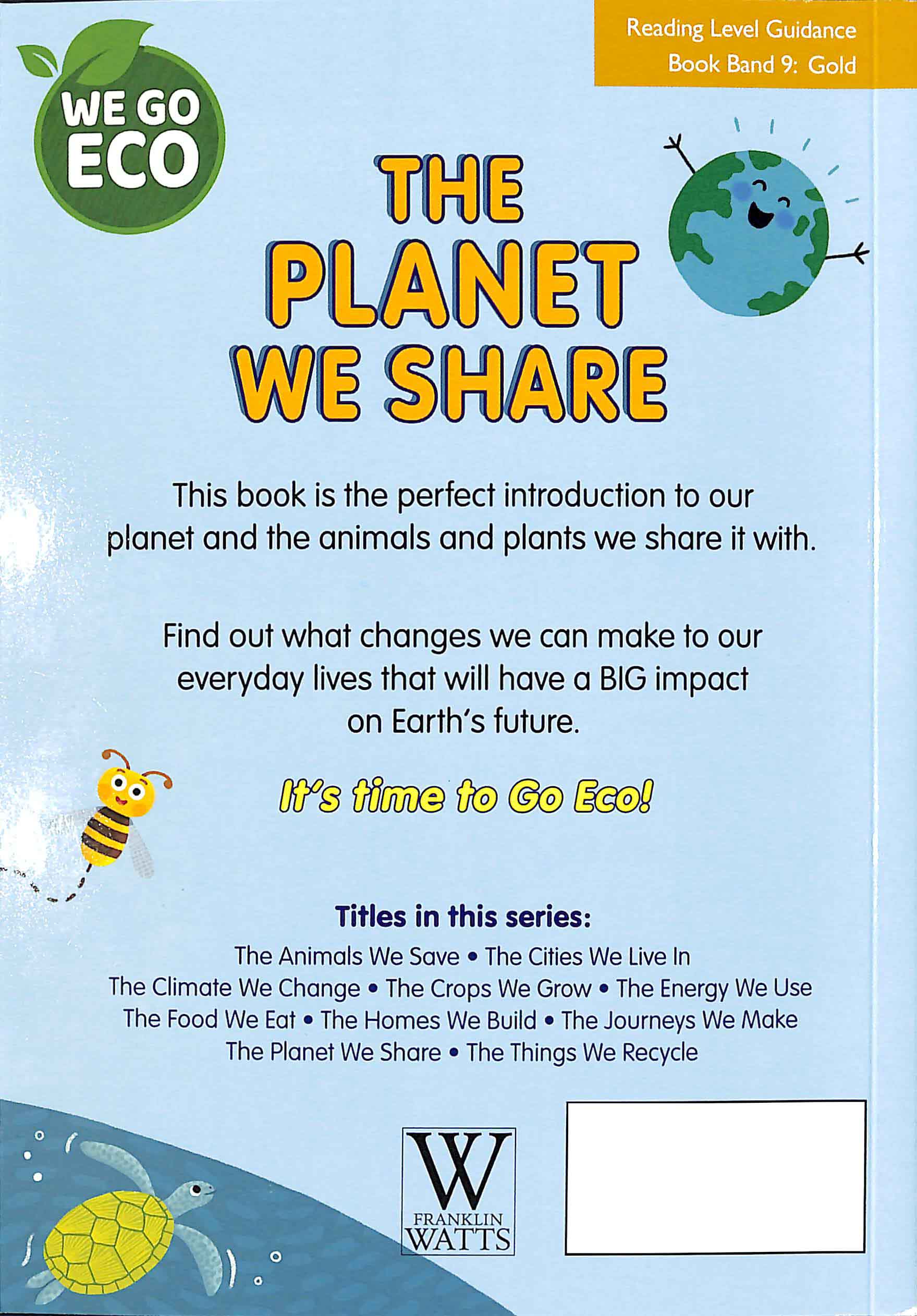 we go eco - the planet we share