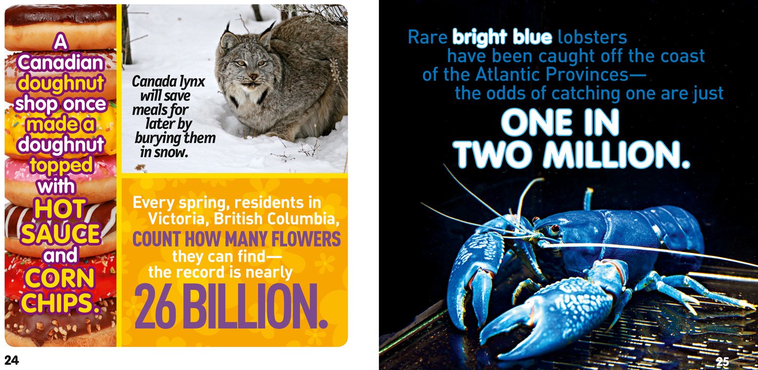 weird but true! canada: 300 outrageous facts about the true north