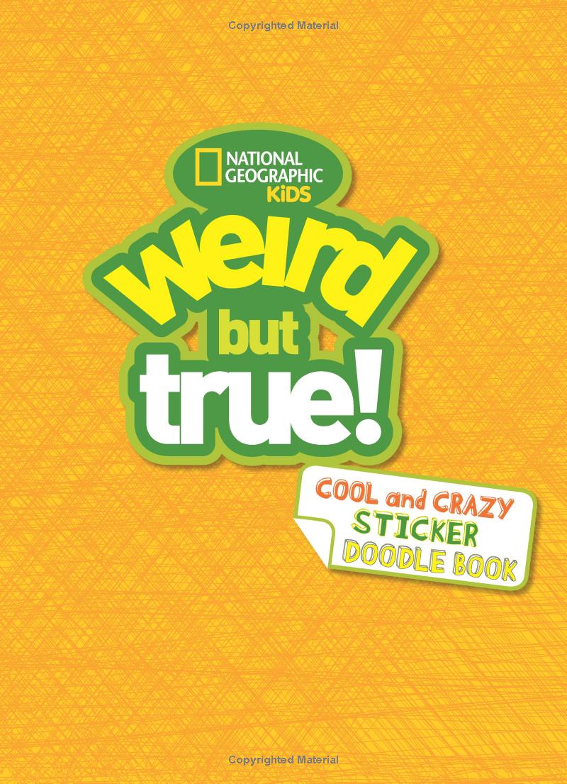 weird but true! cool and crazy sticker doodle book