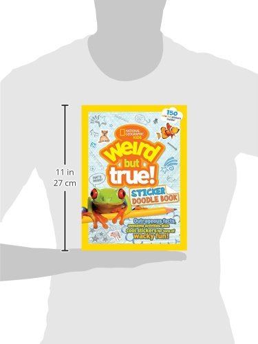 weird but true! sticker doodle book: outrageous facts, awesome activities, plus cool stickers for tons of wacky fun!