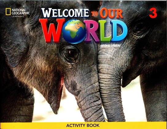 welcome to our world 3 - activity book (2nd edition)