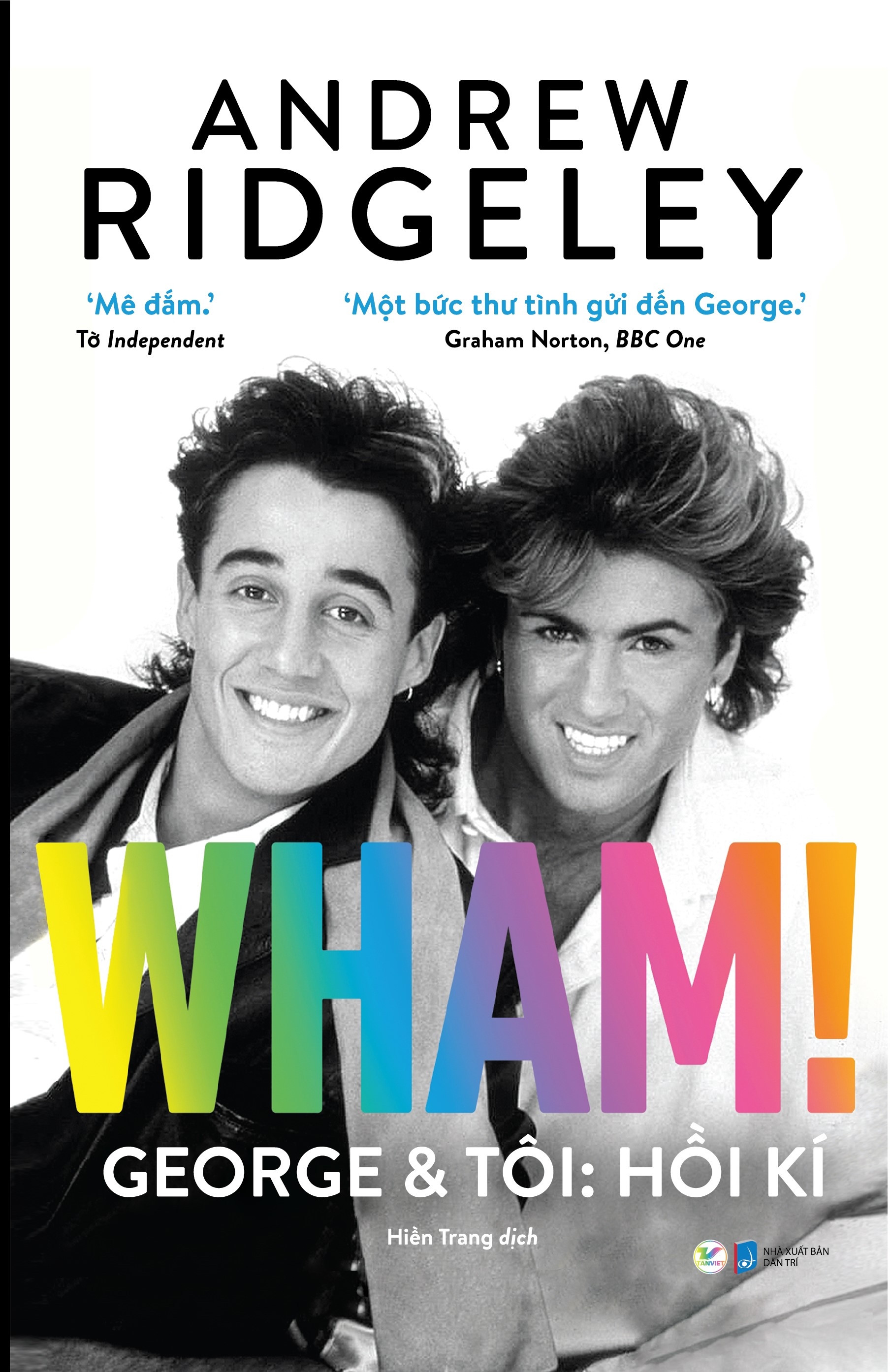 wham! george & tôi: hồi kí