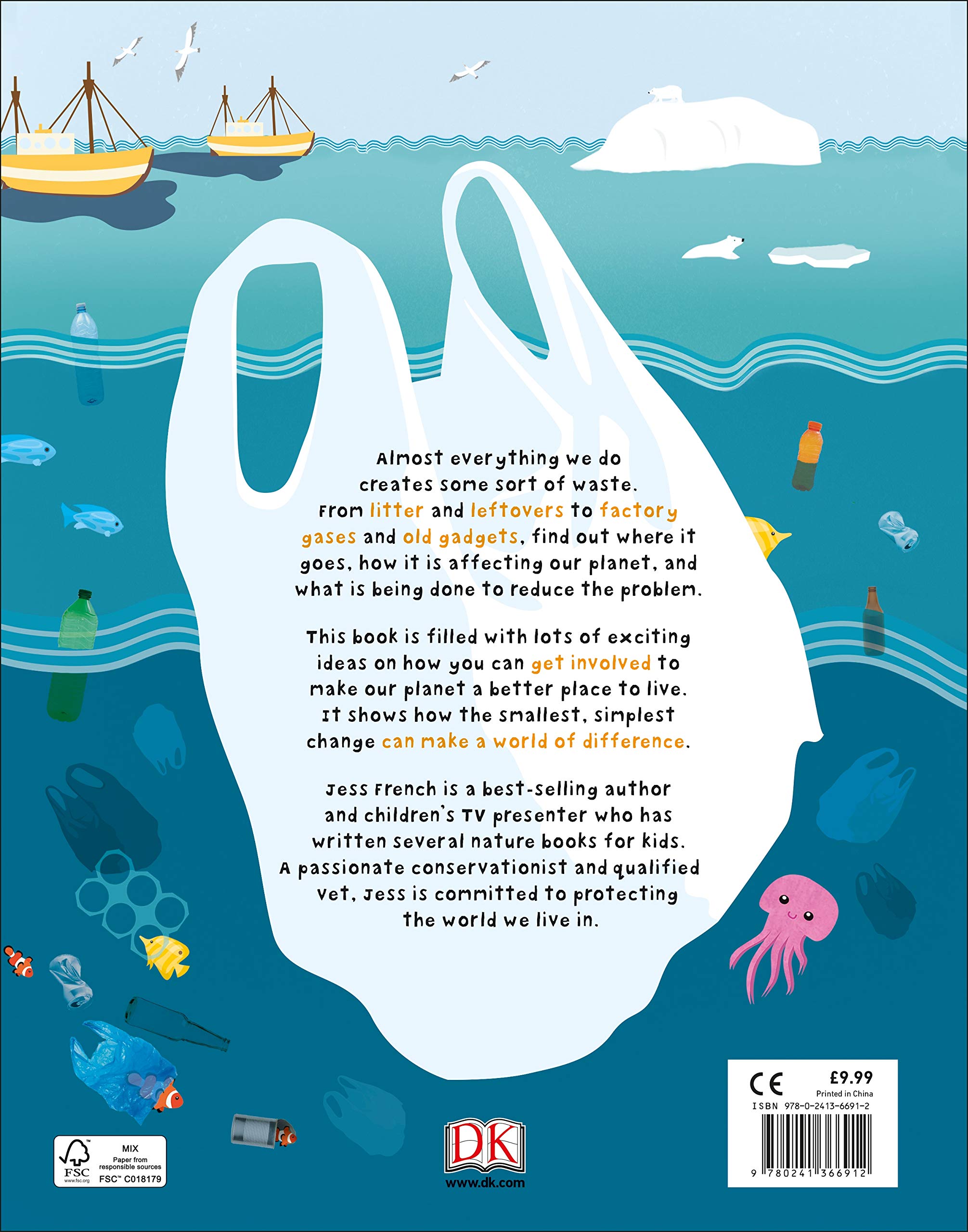 what a waste: rubbish, recycling, and protecting our planet