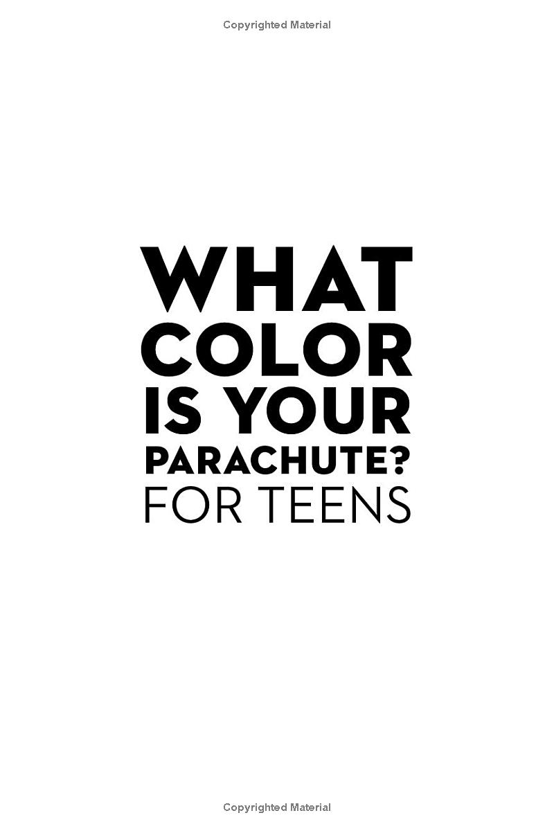 what color is your parachute? for teens (4th edition)