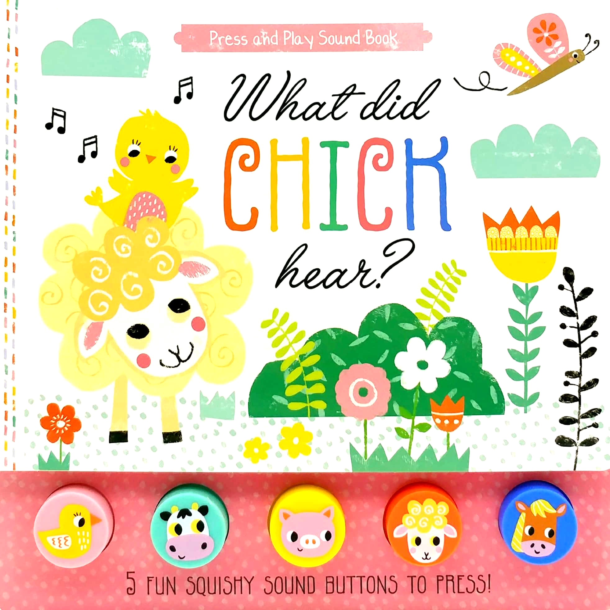 what did chick hear? - press and play sound book