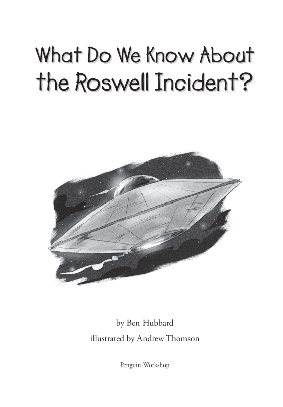what do we know about the roswell incident?