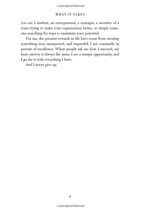 what it takes: lessons in the pursuit of excellence