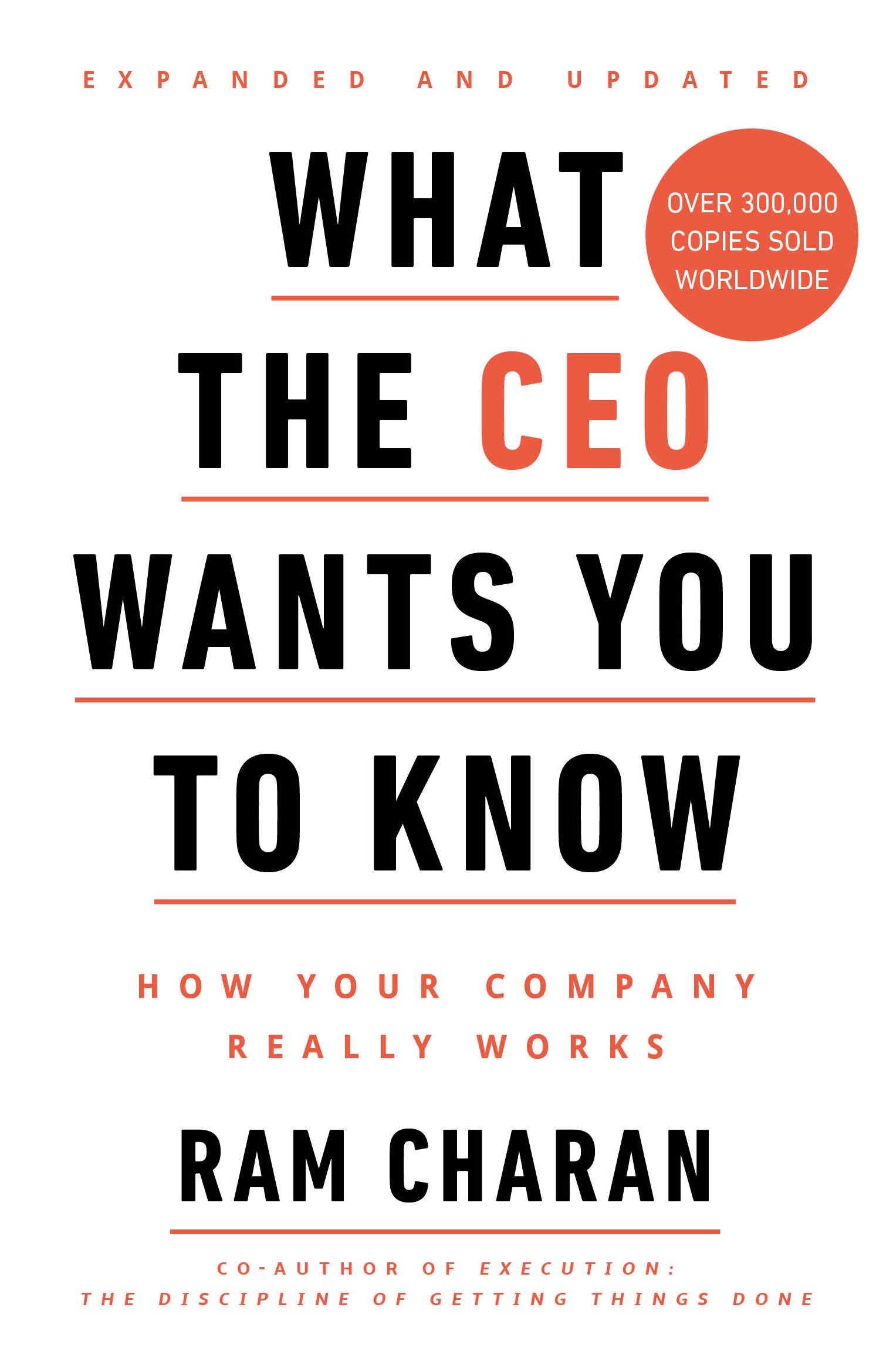 what the ceo wants you to know: how your company really works