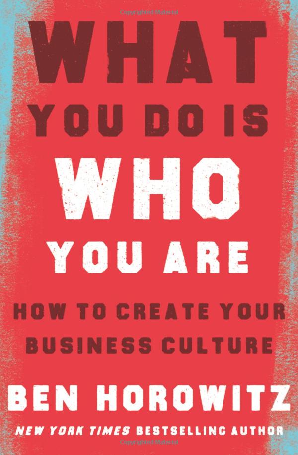 what you do is who you are: how to create your business culture