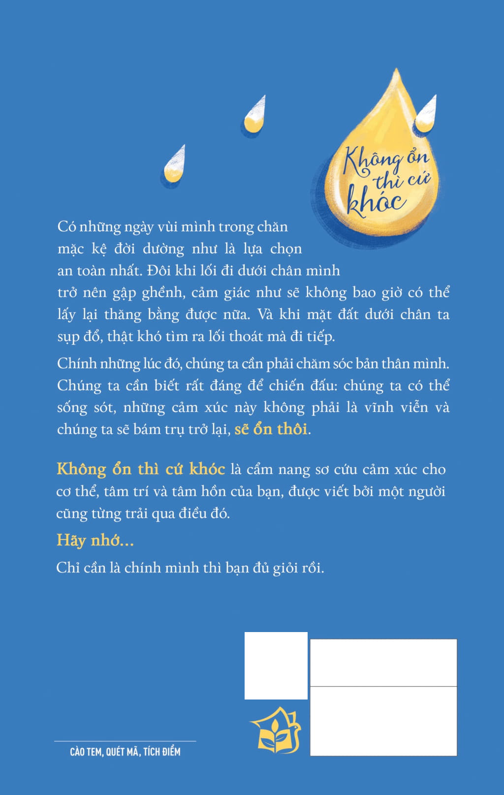 When You're Not Ok - Khong On Thi Cu Khoc - Cam Nang Vuot Qua Ngay Bao Giong