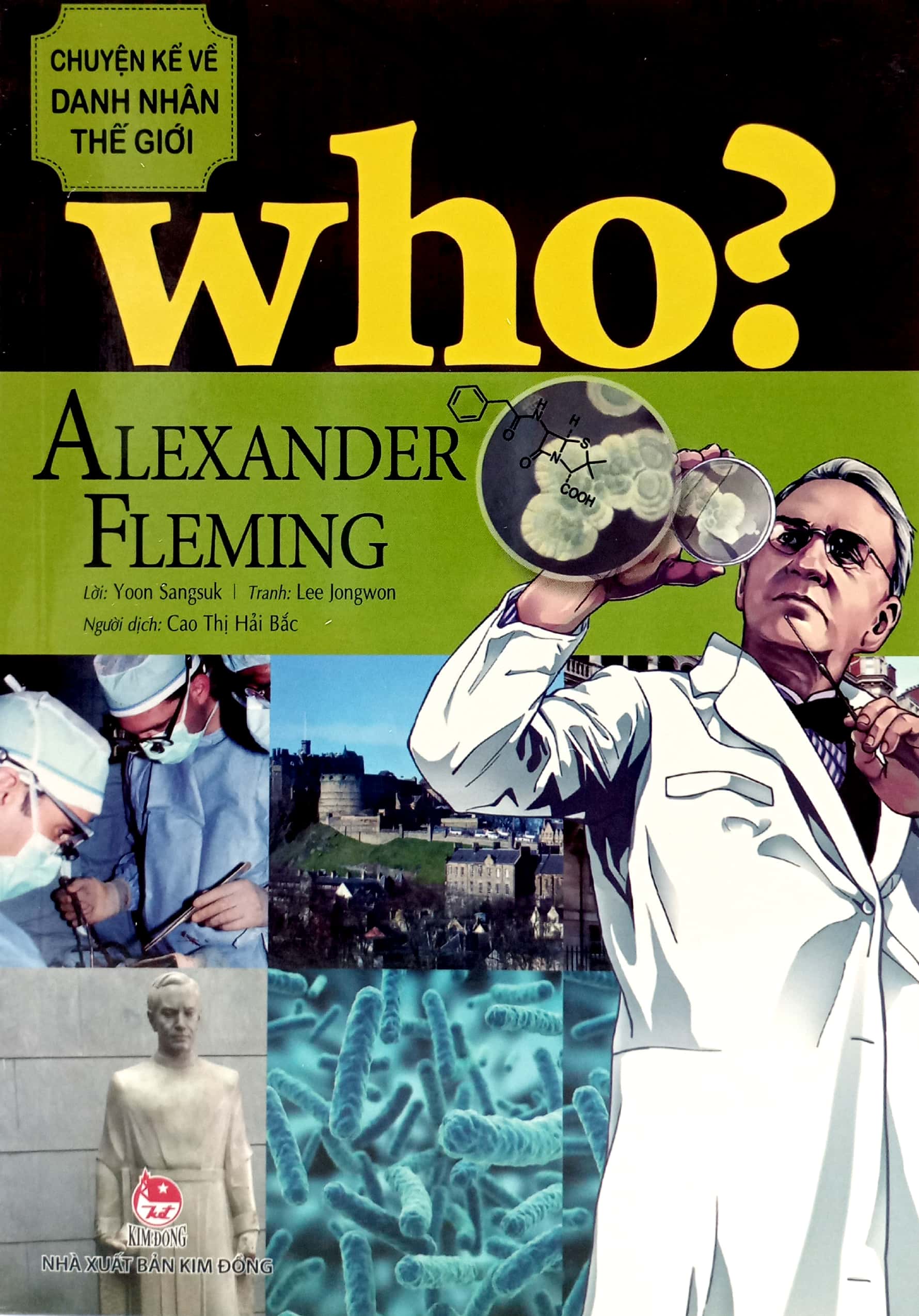 who? chuyện kể về danh nhân thế giới - alexander fleming (tái bản 2023)