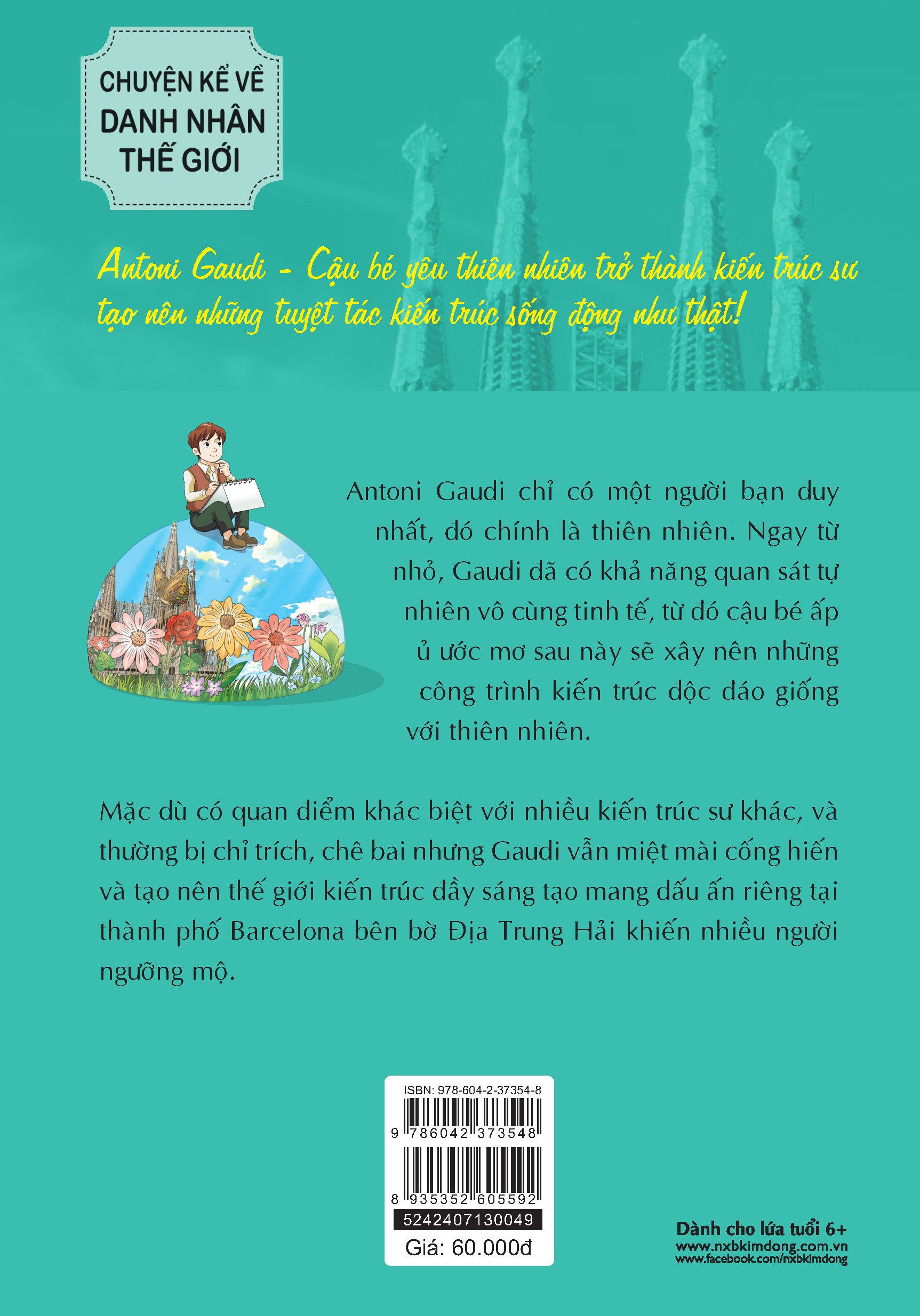 who? chuyện kể về danh nhân thế giới - antoni gaudi