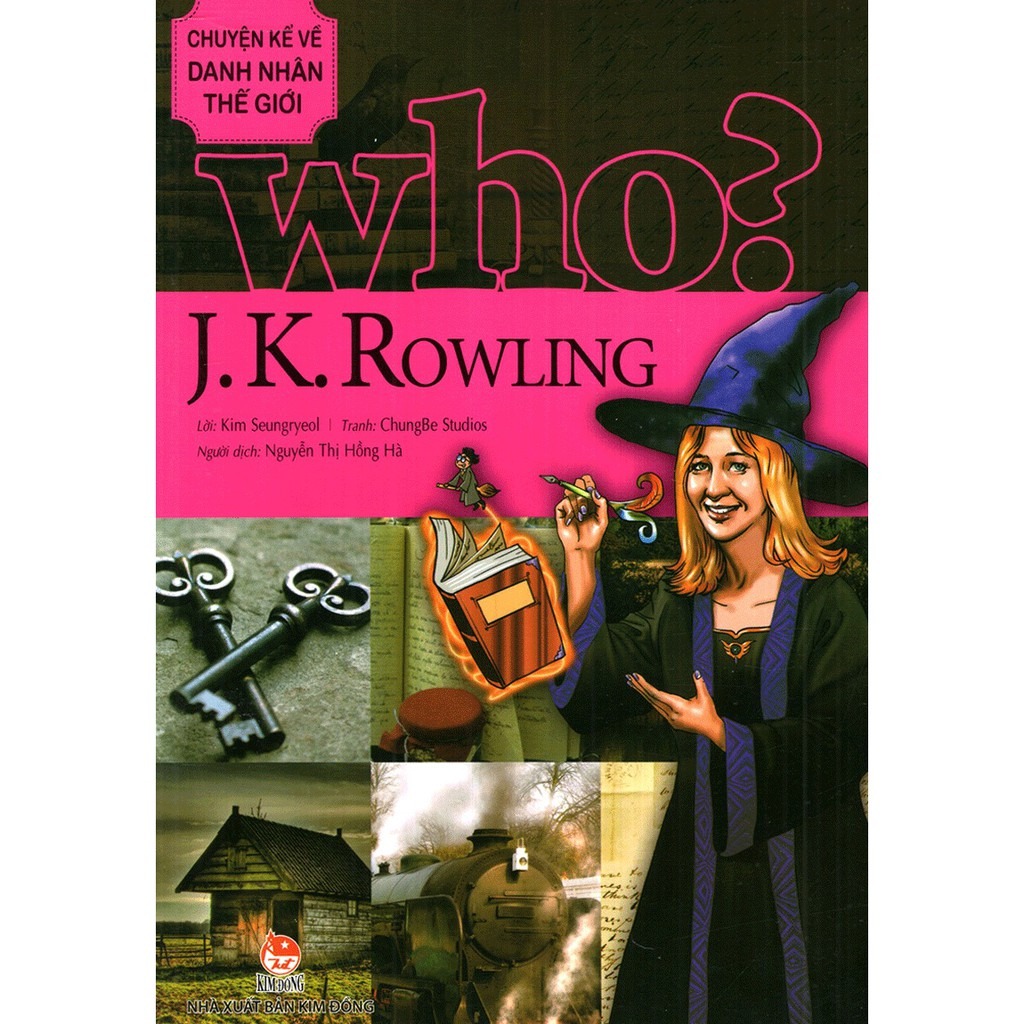 who? chuyện kể về danh nhân thế giới - j. k. rowling (tái bản 2019)