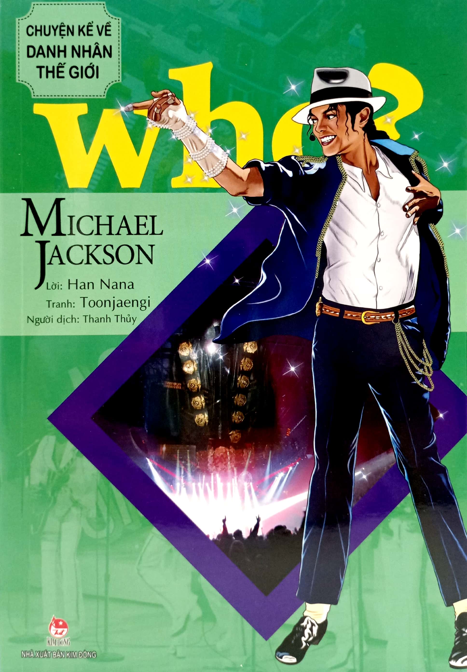 who? chuyện kể về danh nhân thế giới - michael jackson (tái bản 2023)