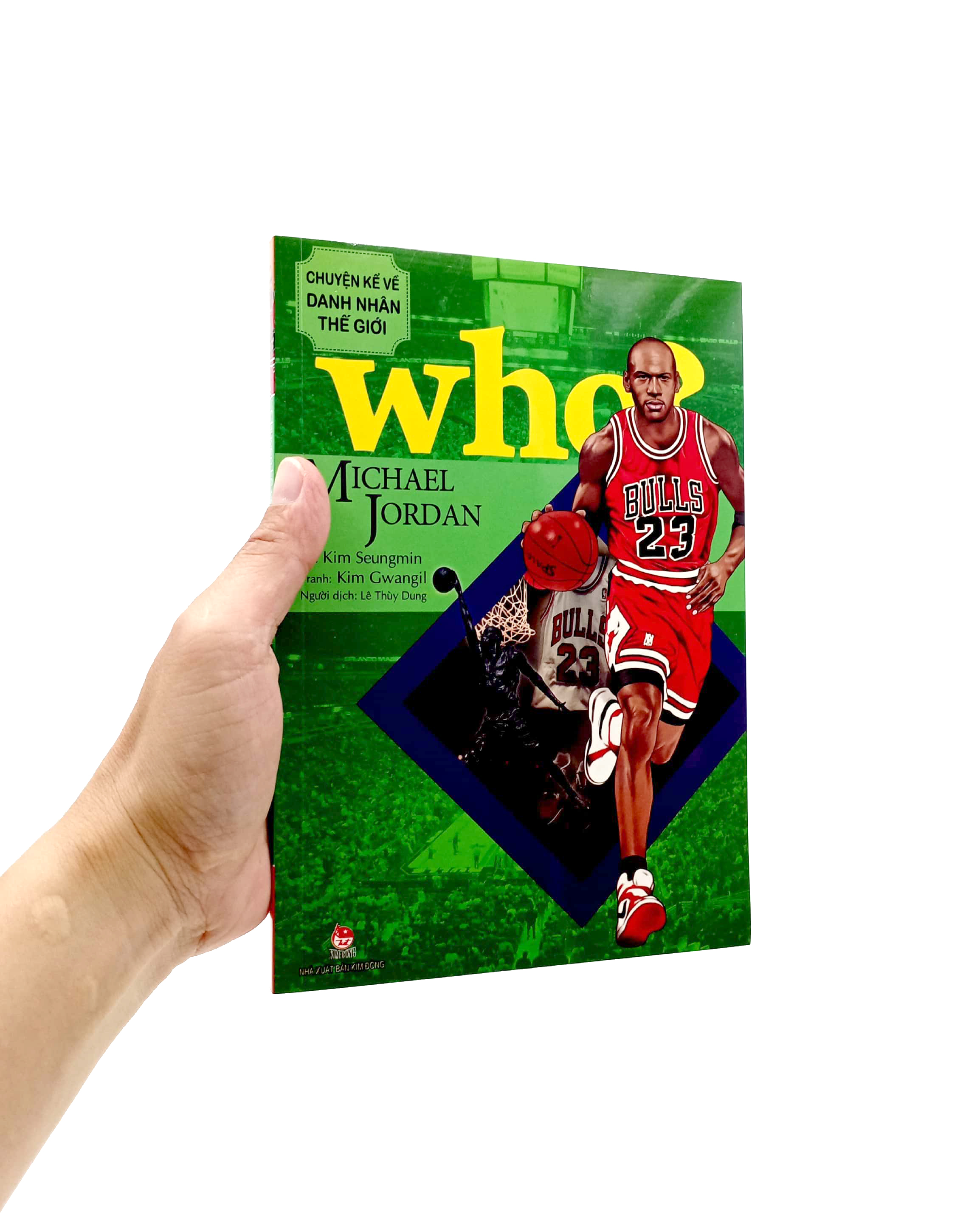 who? chuyện kể về danh nhân thế giới - michael jordan (tái bản 2023)