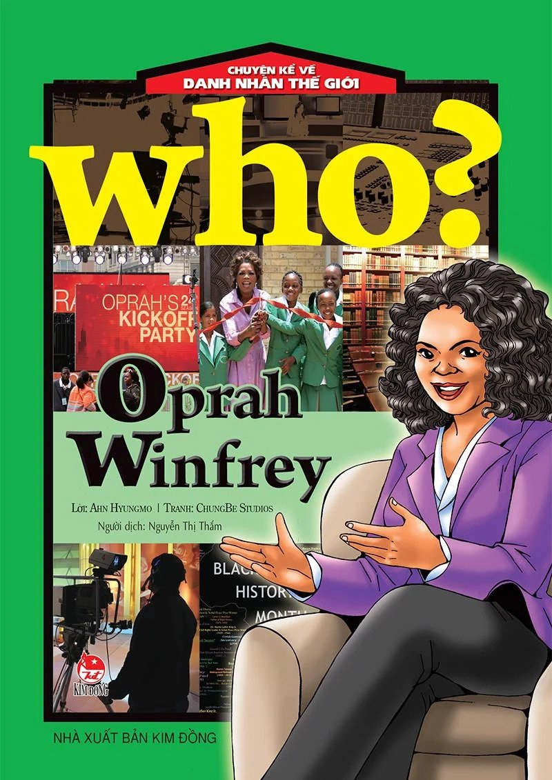 who? chuyện kể về danh nhân thế giới - oprah winfrey (tái bản 2023)