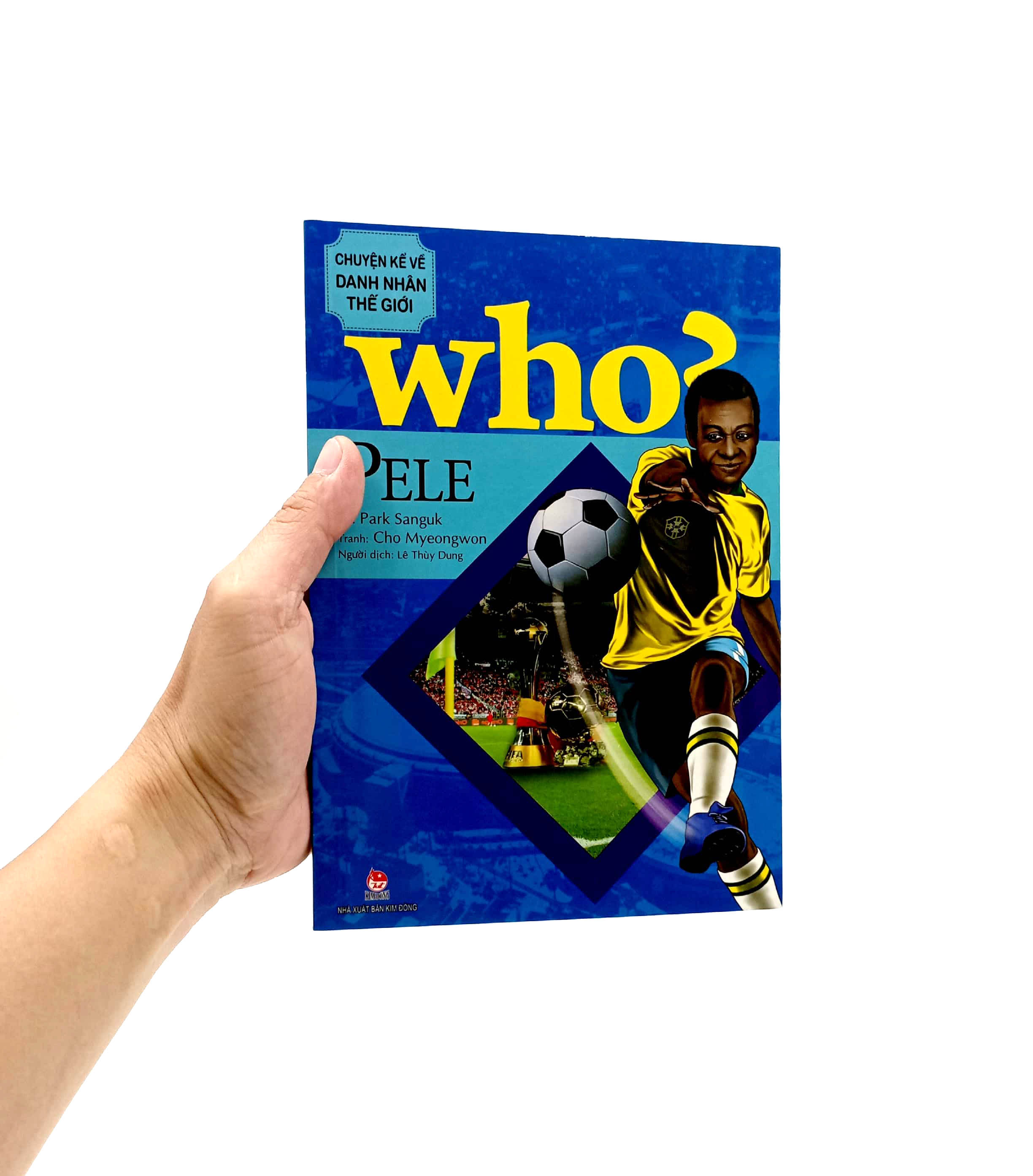 who? chuyện kể về danh nhân thế giới - pele (tái bản 2023)