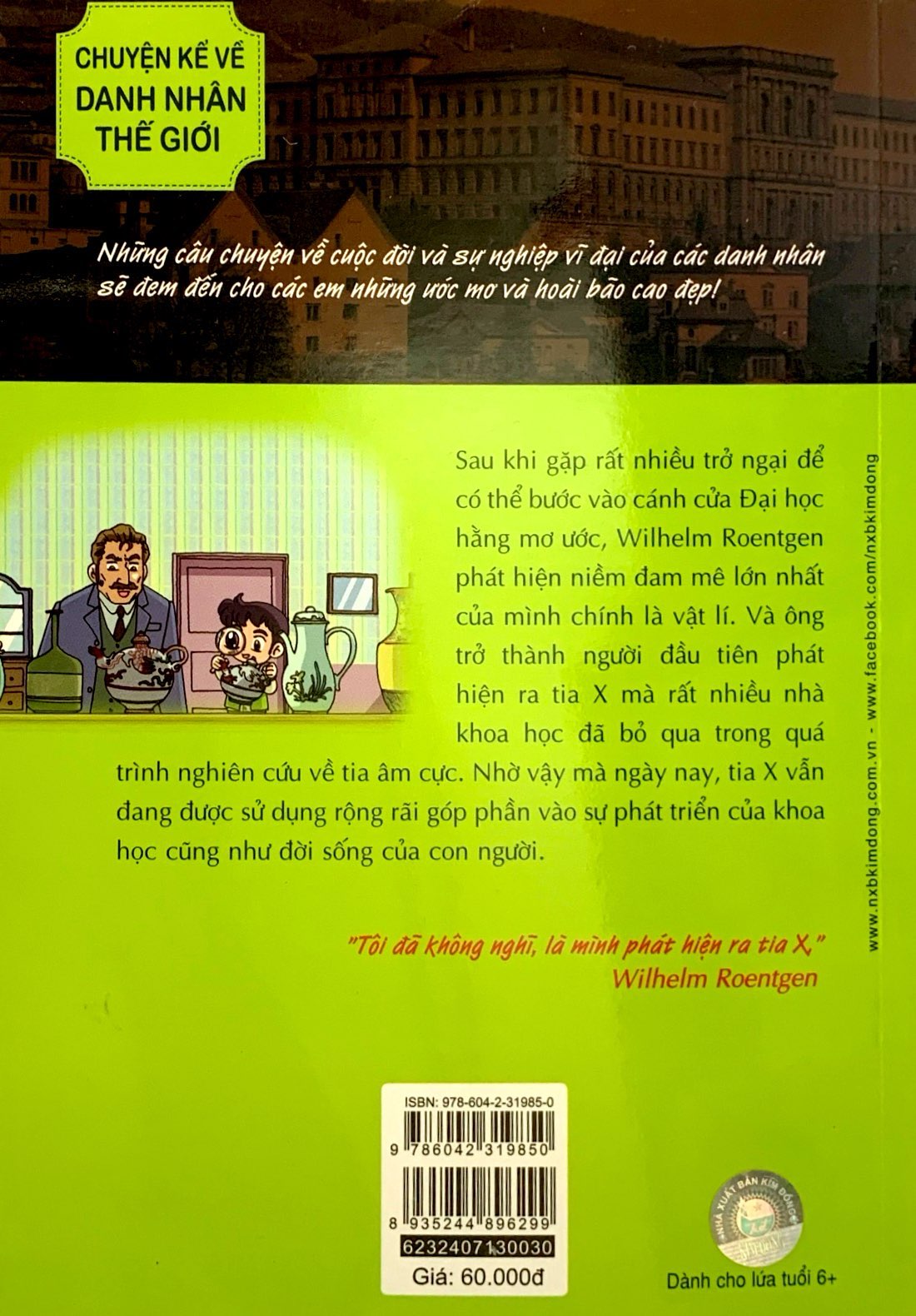 who? chuyện kể về danh nhân thế giới - wilhelm roentgen (tái bản 2023)