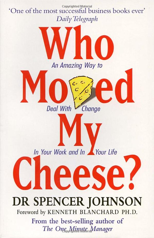 who moved my cheese