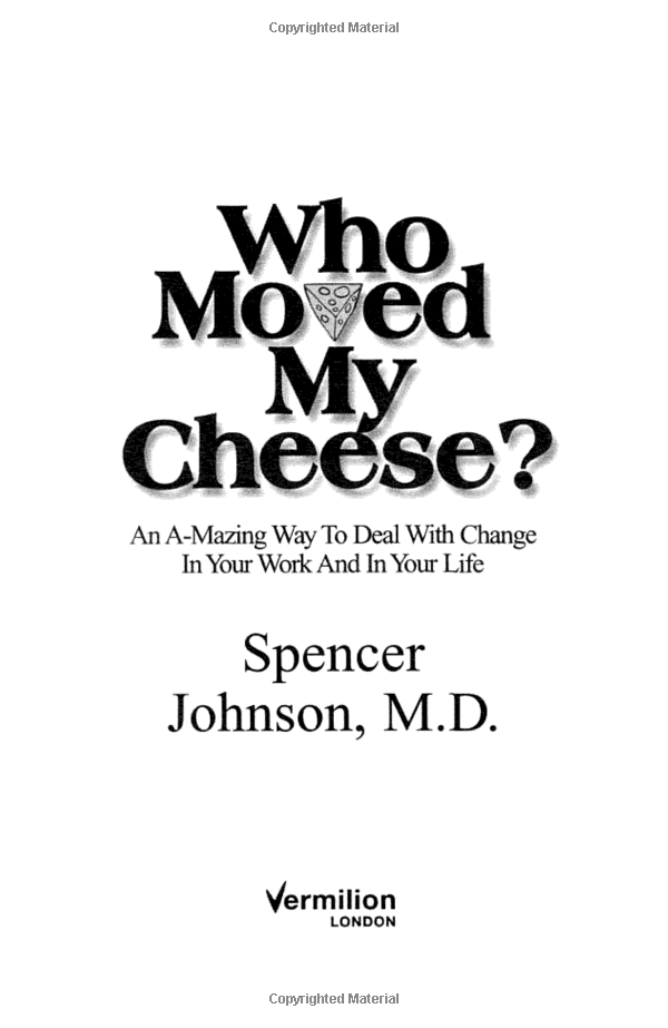 who moved my cheese