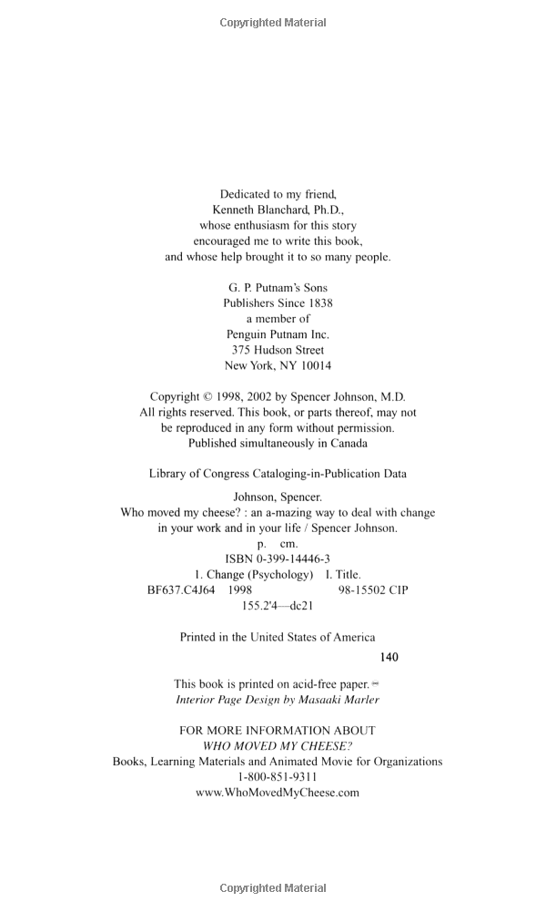 who moved my cheese?: an amazing way to deal with change in your work and in your life