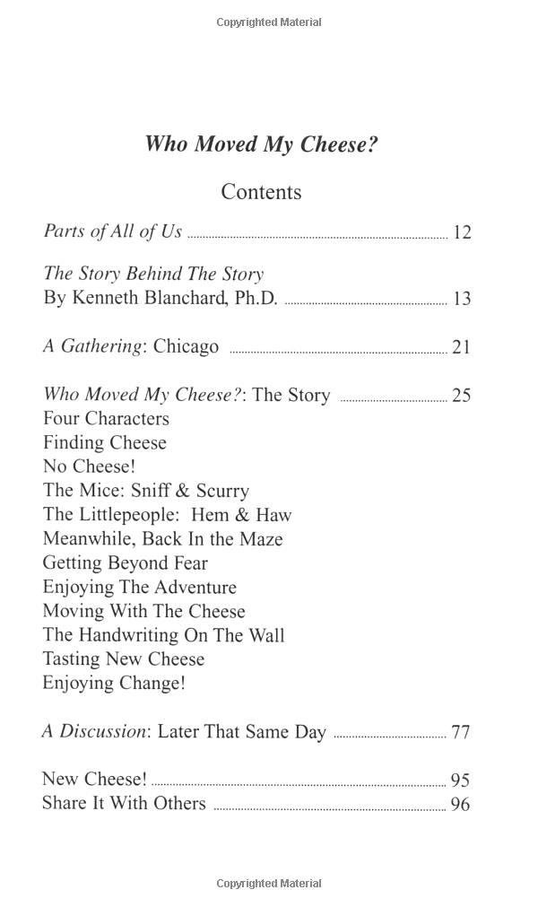 who moved my cheese?: an amazing way to deal with change in your work and in your life