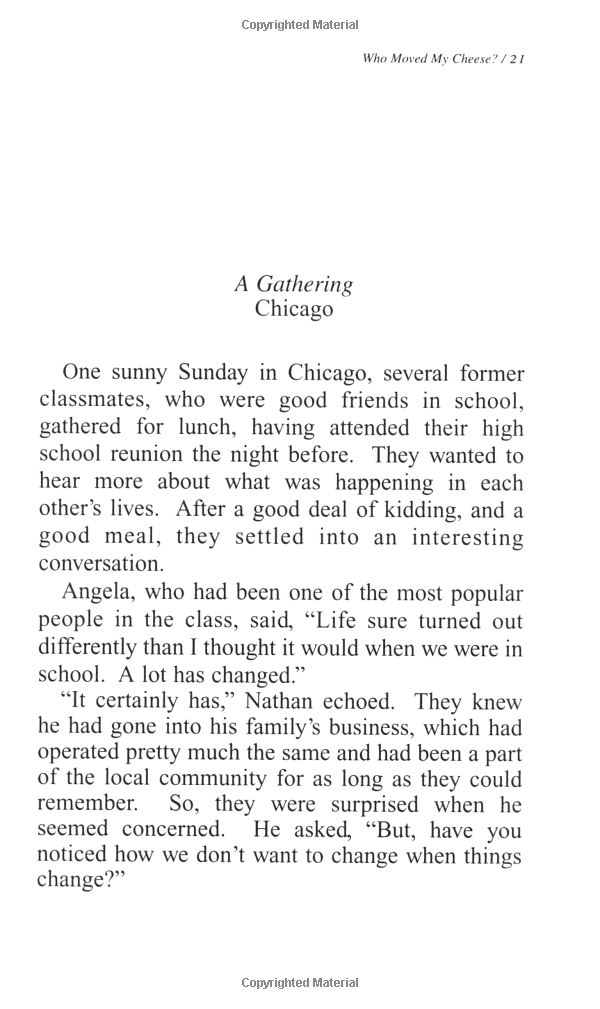 who moved my cheese?: an amazing way to deal with change in your work and in your life