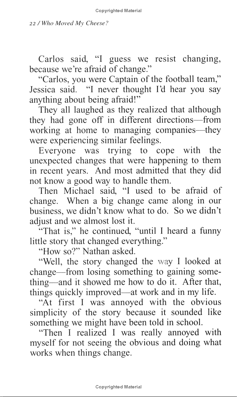 who moved my cheese?: an amazing way to deal with change in your work and in your life