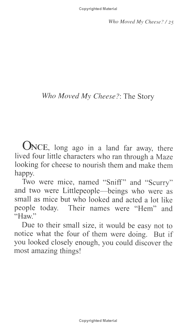 who moved my cheese?: an amazing way to deal with change in your work and in your life