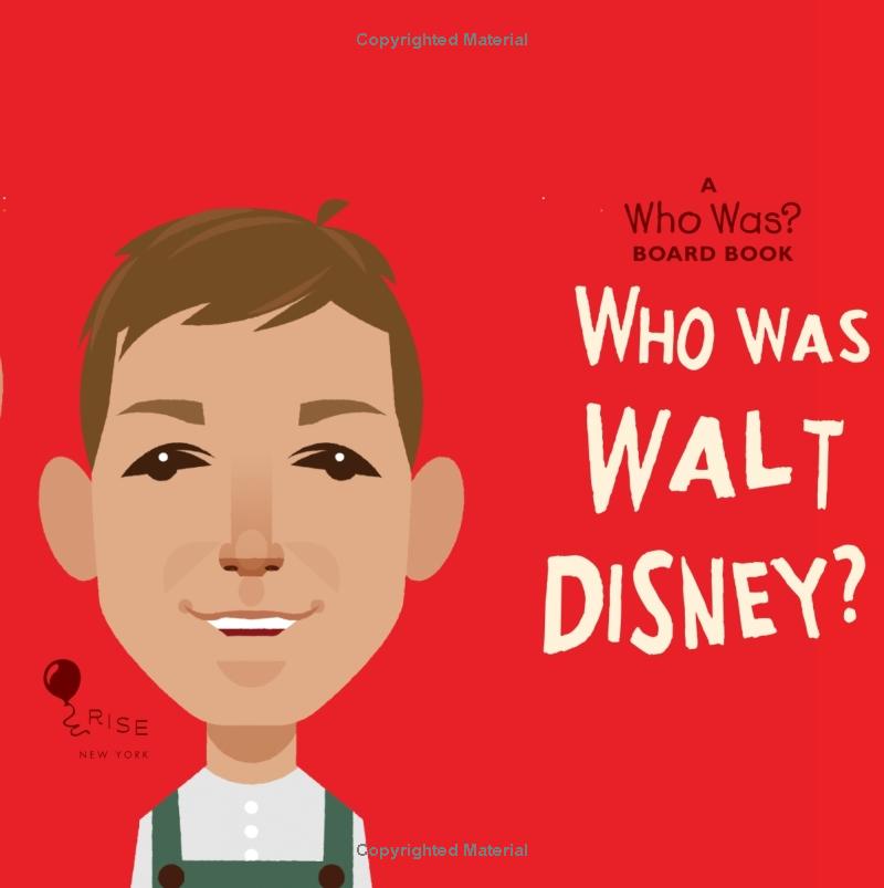 who was walt disney?: a who was? board book