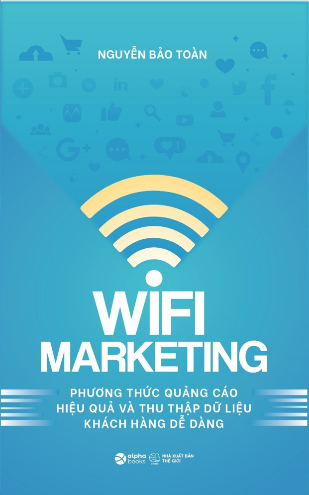 wifi marketing - phương thức quảng cáo hiệu quả và thu thập dữ liệu khách hàng dễ dàng