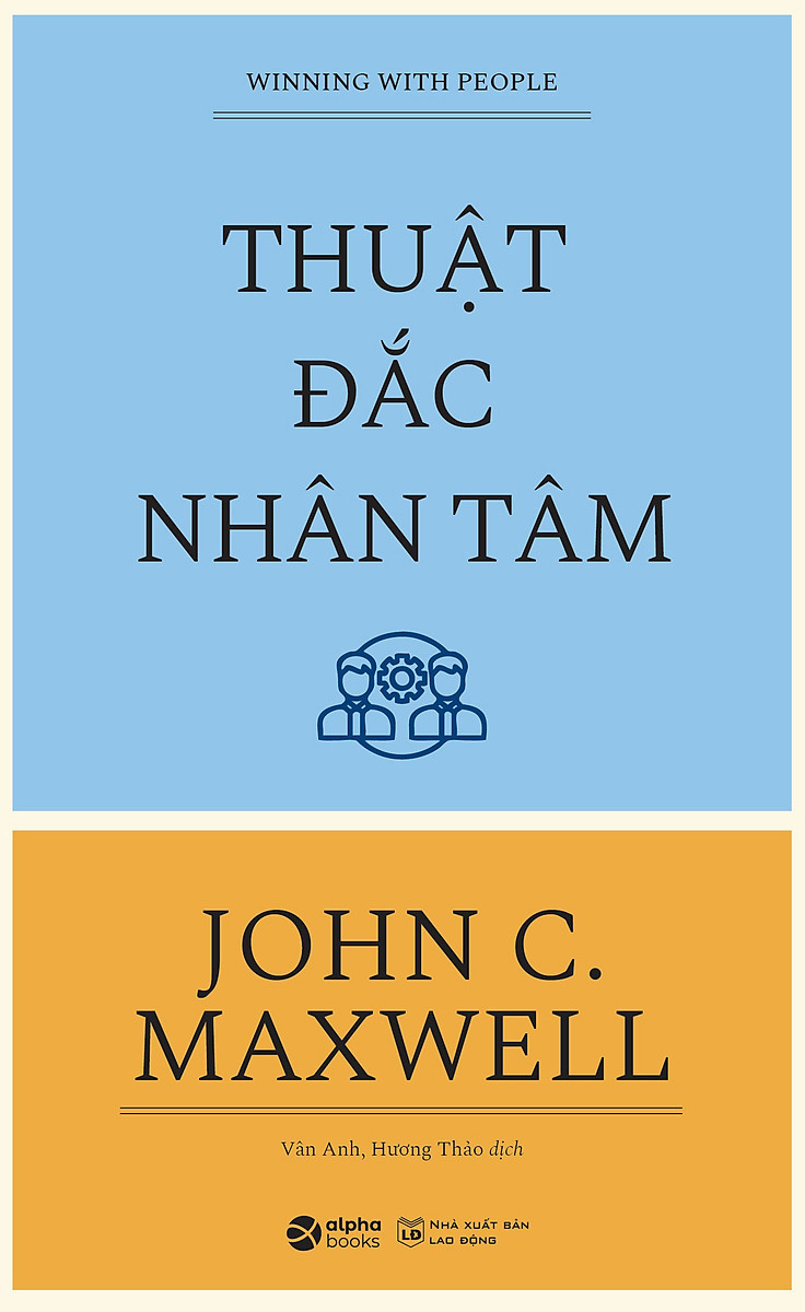 Winning With People - Thuật Đắc Nhân Tâm (Tái Bản 2026)