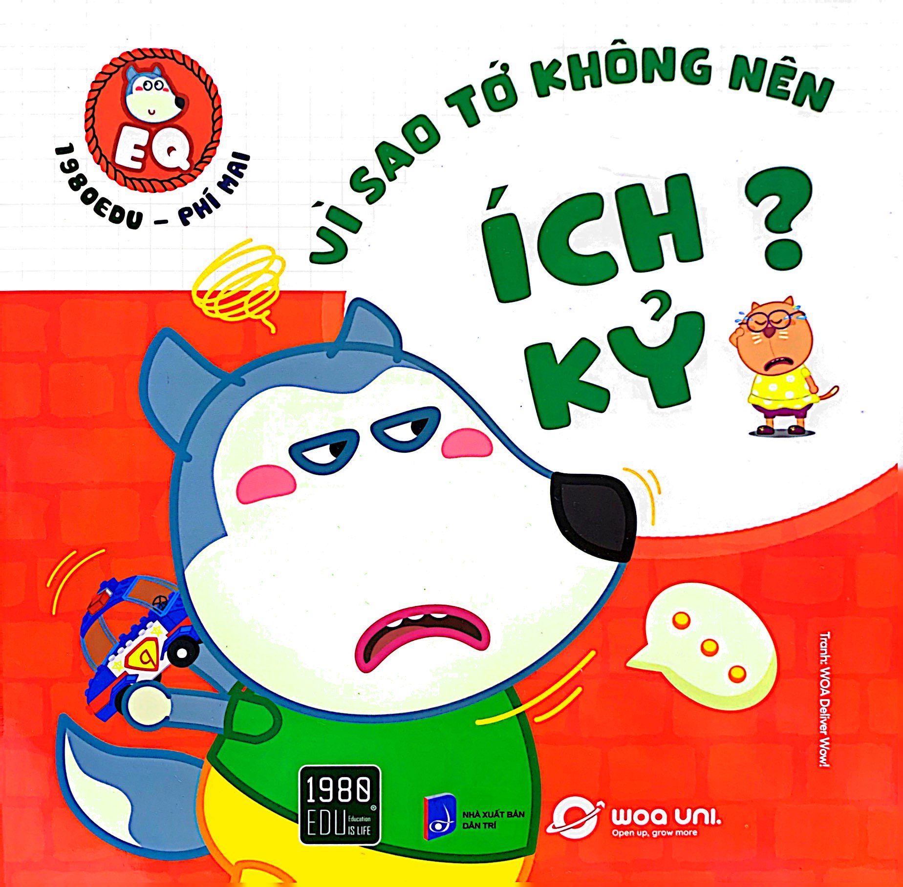 wolfoo eq - vì sao tớ không nên ích kỷ