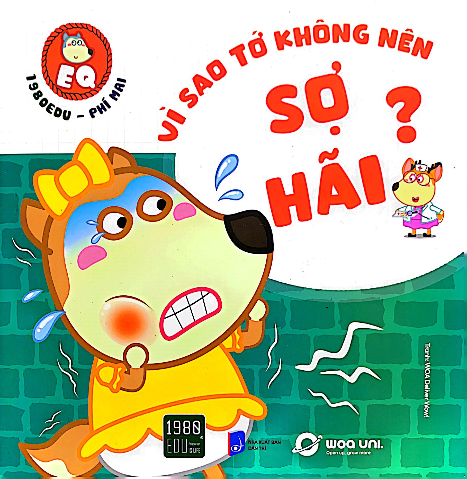 wolfoo eq - vì sao tớ không nên sợ hãi