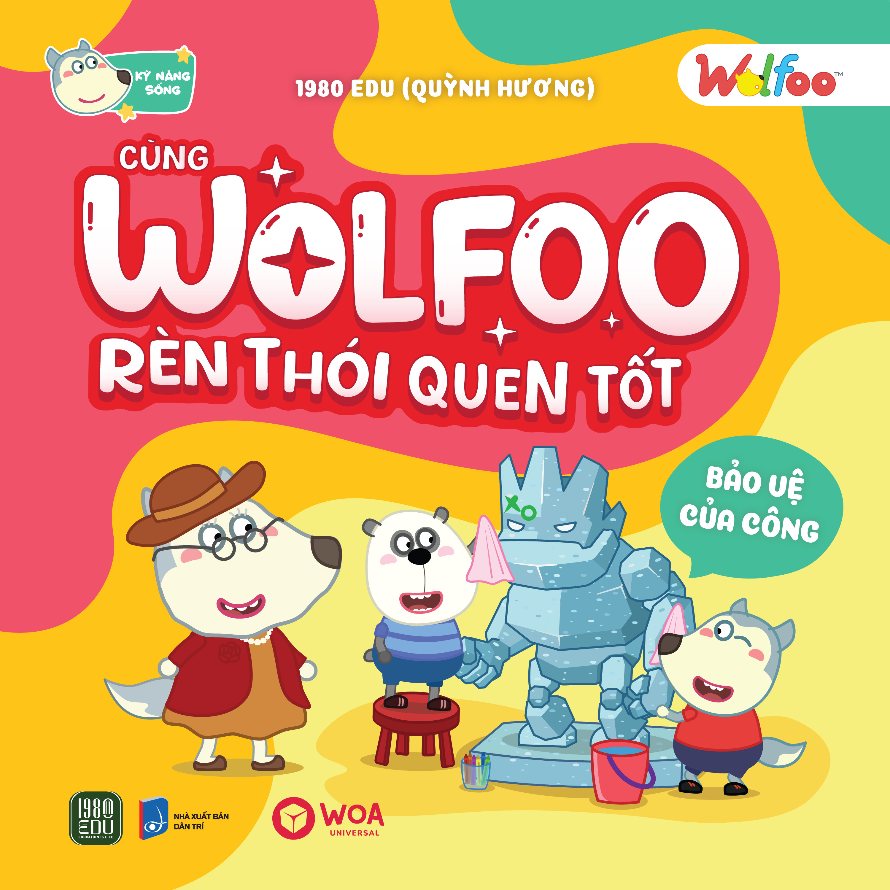 Wolfoo Ren Thoi Quen Tot - Bao Ve Cua Cong