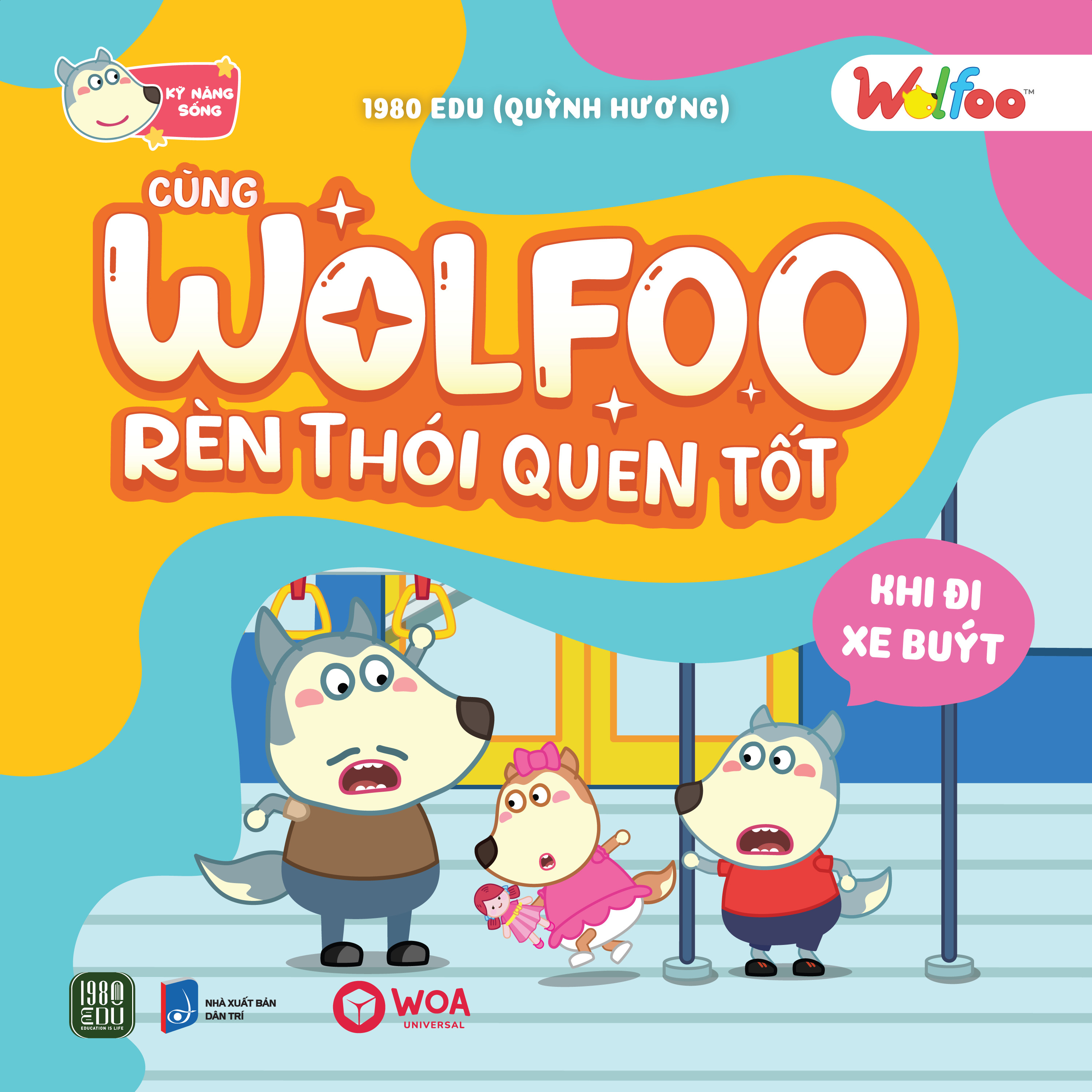 Wolfoo Ren Thoi Quen Tot - Khi Di Xe Buyt