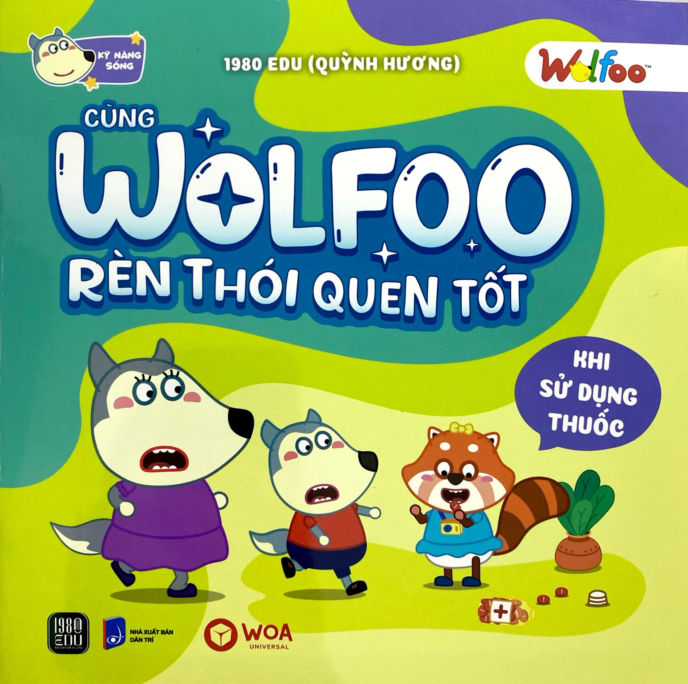 Wolfoo Ren Thoi Quen Tot - Khi Su Dung Thuoc