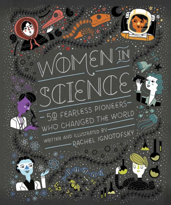 women in science: 50 fearless pioneers who changed the world
