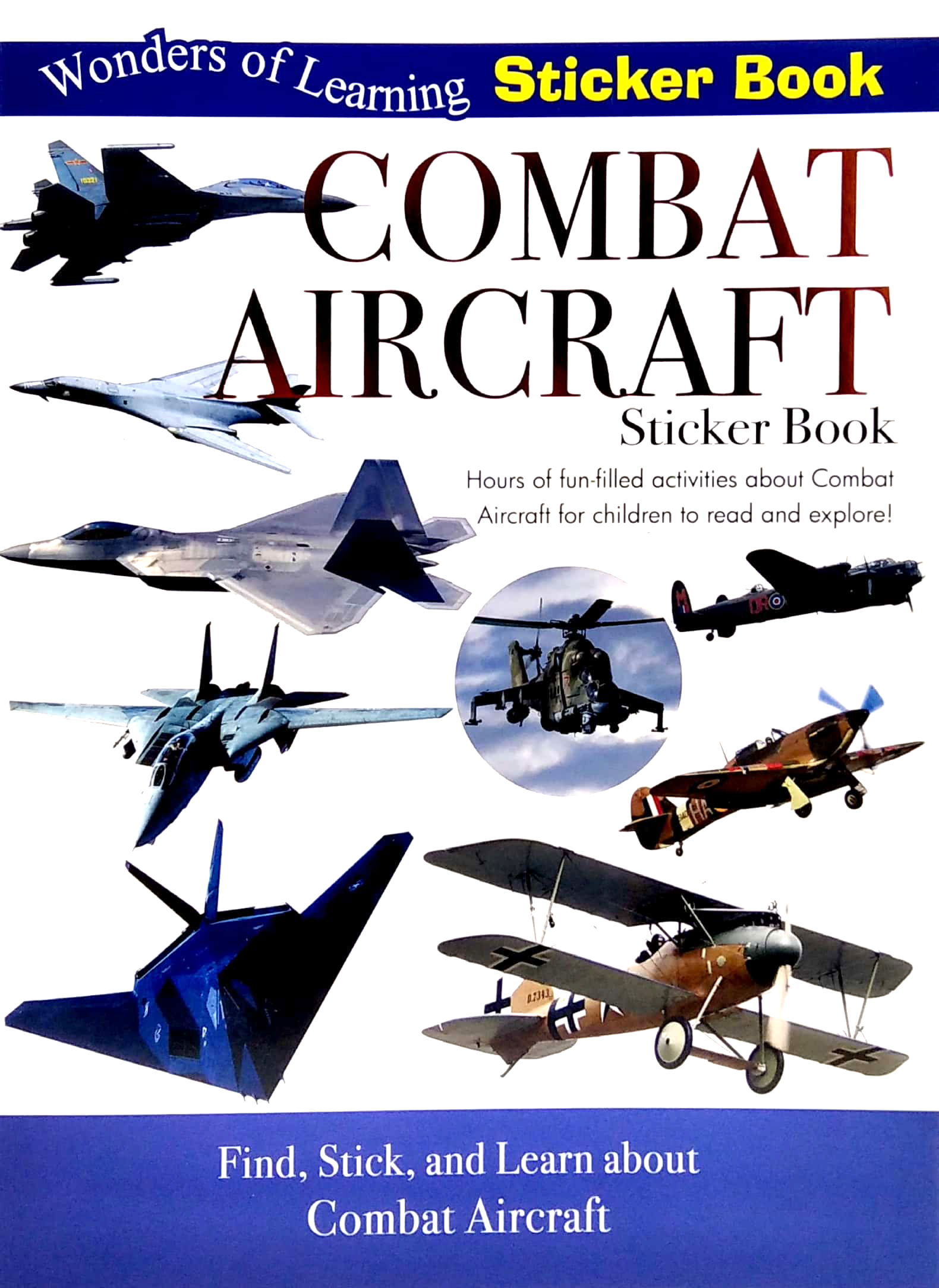wonders of learning - sticker book - discover combat aircraft