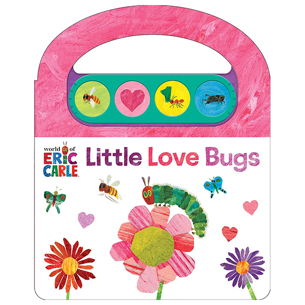 World Of Eric Carle - Little Love Bugs (Carry Along Handle Sound Book)