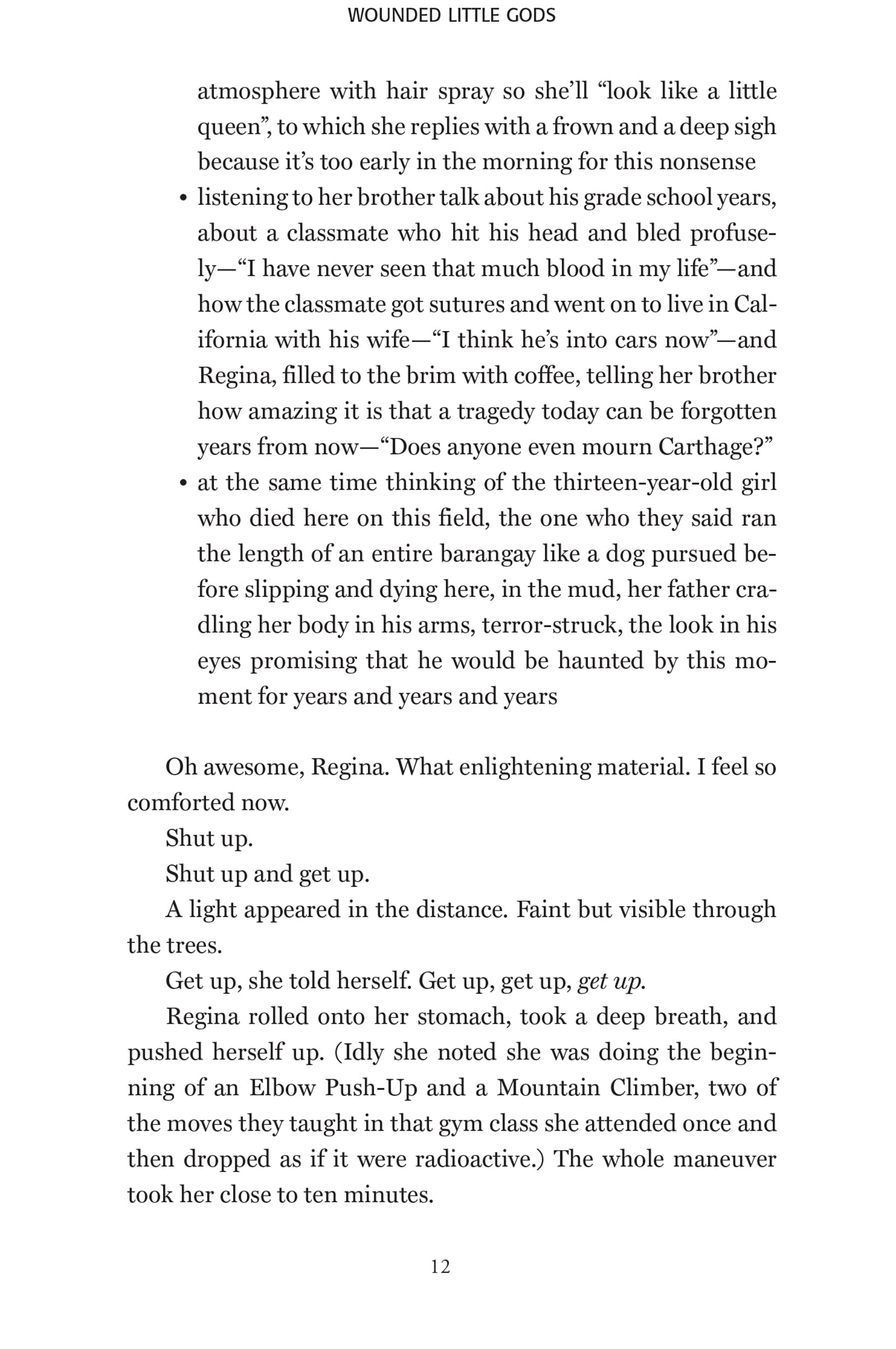 wounded little gods: a novel