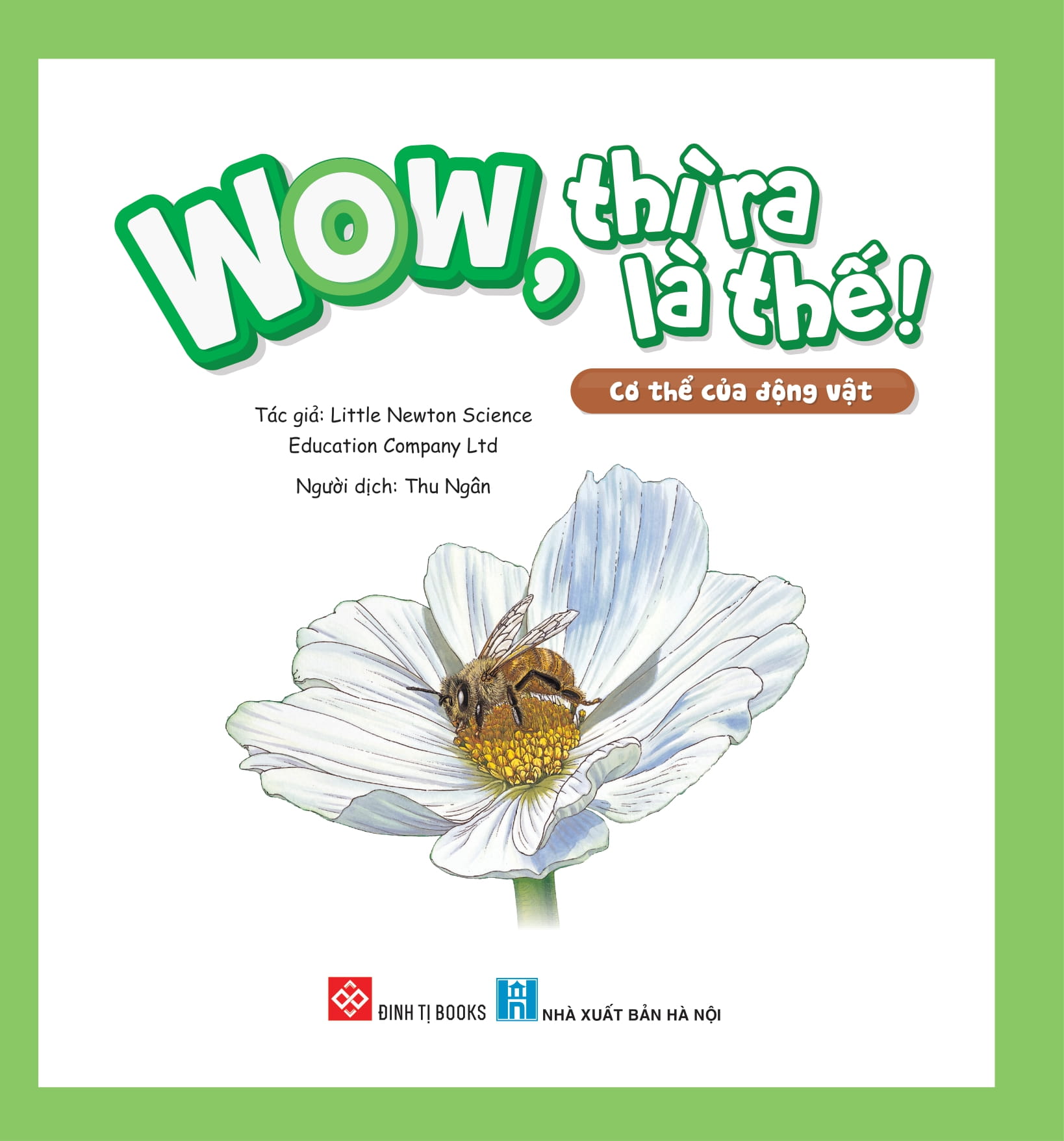 wow, thì ra là thế! - cơ thể của động vật